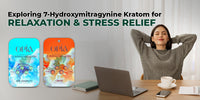 7-Hydroxymitragynine Kratom: The Best Strains for Relaxation and Stress Relief